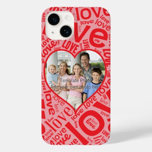 Love heart word art with photo template Case_Mate iPhone 14 case