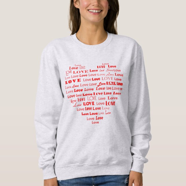 Love Heart Word Cloud Hot Pink Mixed Fonts Sweatshirt (Front)