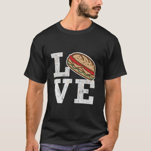 Love Hoagie Submarine Sandwiches Gift T_Shirt
