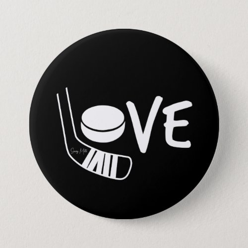 Love Hockey Spelled Out Sticks and Puck Black Button