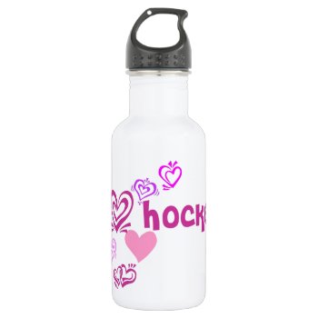 Love Hockey Stainless Steel Water Bottle by PolkaDotTees at Zazzle