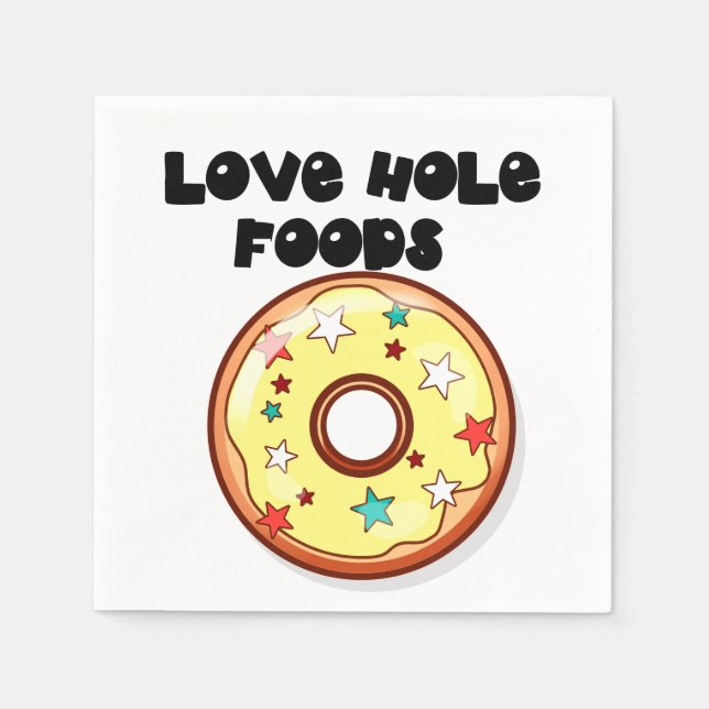 Love Hole Foods Napkins (Front)