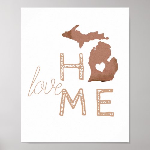 Love Home Michigan Heart Copper White Poster