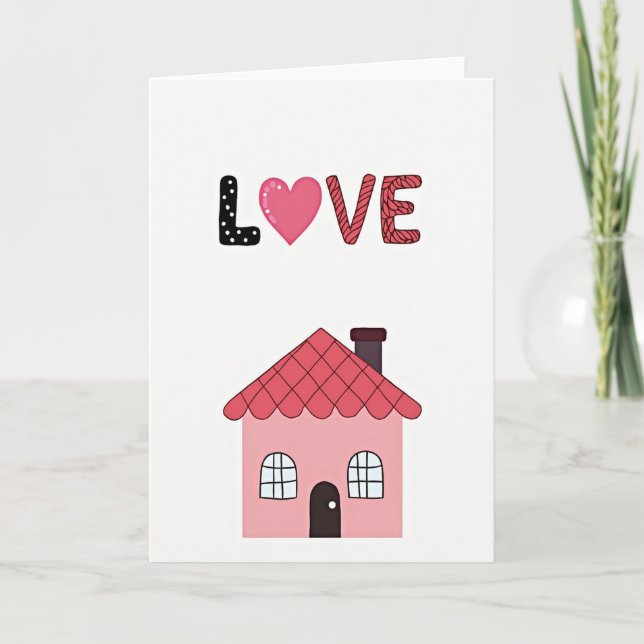 Love Home Sweet Home Card (Front)