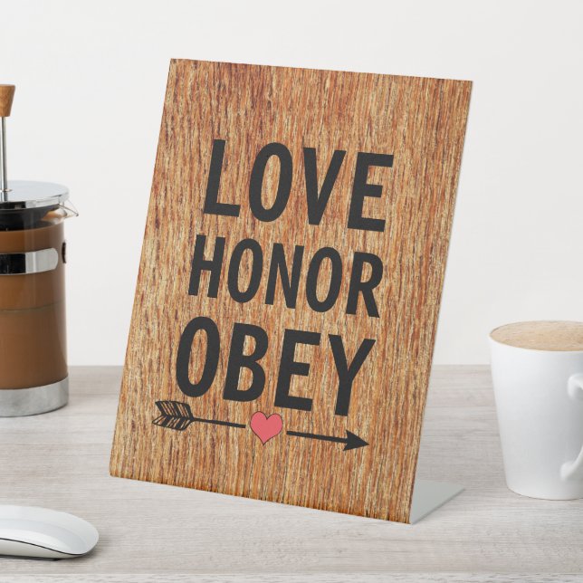 LOVE HONOR OBEY UNUSUAL WEDDING SIGN RUSTIC (In SItu)