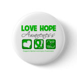 Love Hope Awareness Spinal Cord Injury Button
