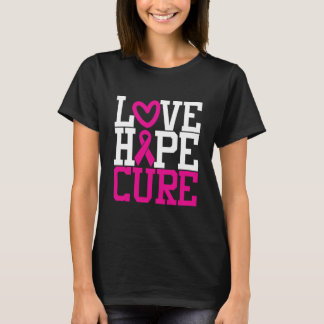 Love Hope Cure | Breast Cancer Pink Ribbon T-Shirt