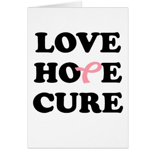 Love Hope Cure Pink Breast Cancer card