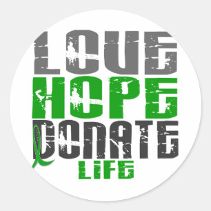 LOVE HOPE DONATE LIFE T-Shirts, Gifts, & Apparel Classic Round Sticker