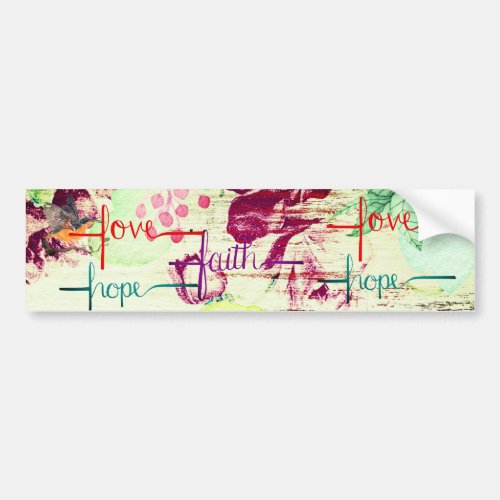 Love Hope Faith Watercolor Bumper Sticker