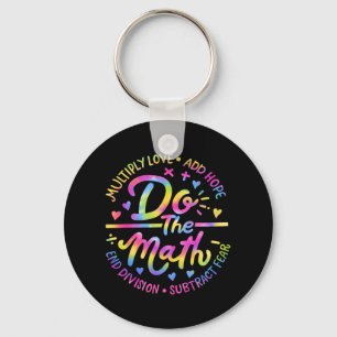 Love Hope Fear Do The Math Test Day Staar Testing Keychain