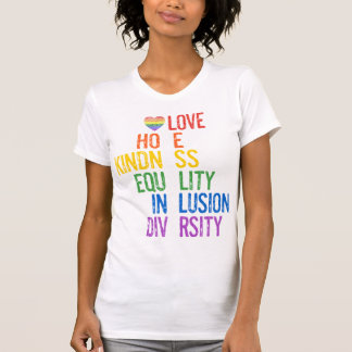 Love Hope Kindness Equality Inclusion Diversity Pe T-Shirt