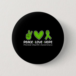 Love Hope Mental Health Awareness Green Ribbon Fun Button