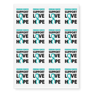 Love Hope Support Ovarian Cancer Awareness Temporary Tattoos