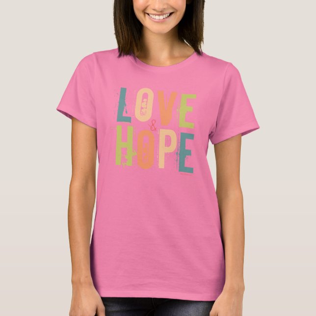 Love & Hope T-Shirt (Front)