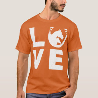 Love Horse Equestrian Horseback Riding Lovers Wome T-Shirt