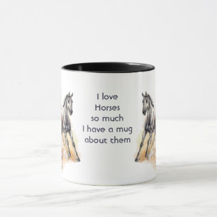 Love Horses So Much Fun Quote Saying Mug