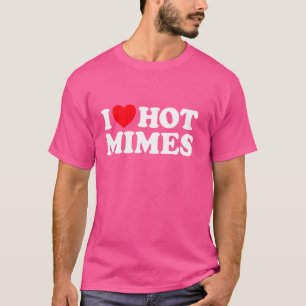 Love Hot Mimes Funny Mime Silent Theater Actor Pan T-Shirt