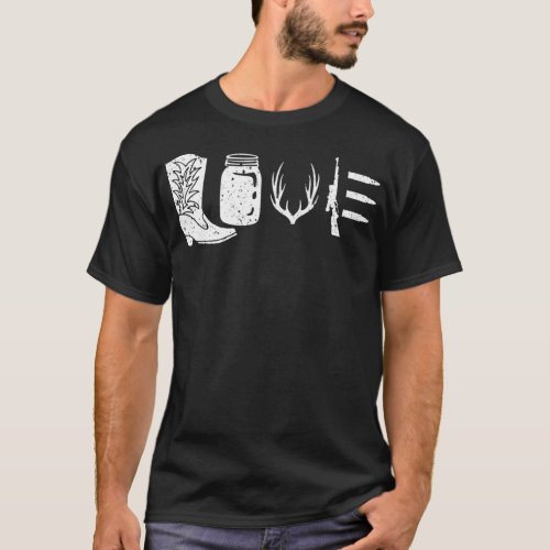 Love Hunting Antlers Deer Rifle Boots T_Shirt