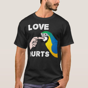 Love Hurts Blue and Gold Macaw Parrot T-Shirt