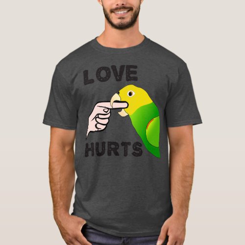 Love Hurts Double Yellow Headed Amazon Parrot T_Shirt