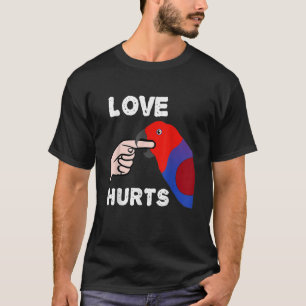 Love Hurts Female Eclectus Parrot T-Shirt