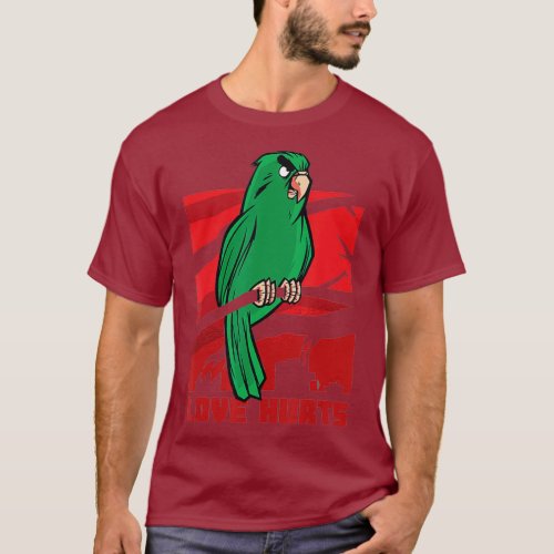 Love Hurts Funny Angry Parrot T_Shirt