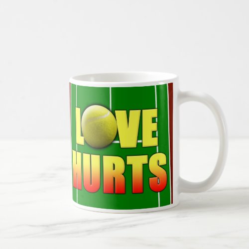 Love Hurts Funny Tennis Coffee Mug