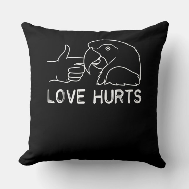 Love Hurts Parrot Lovers African Grey Budgerigar F Throw Pillow (Front)