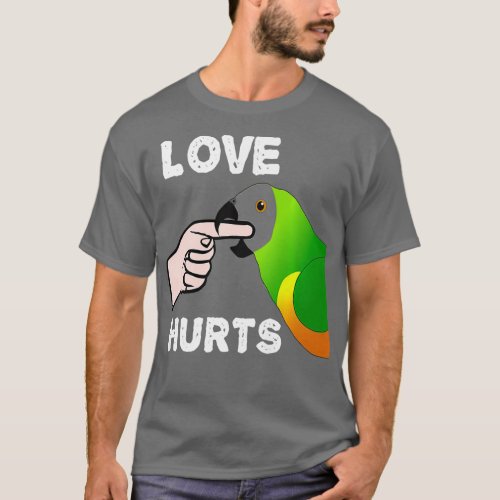 Love Hurts Senegal Parrot Biting Finger Premium T_Shirt