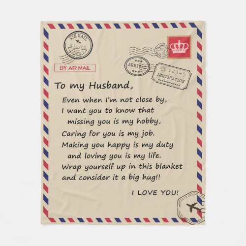 Love Husband  Letter To My Husband I Love You Fleece Blanket