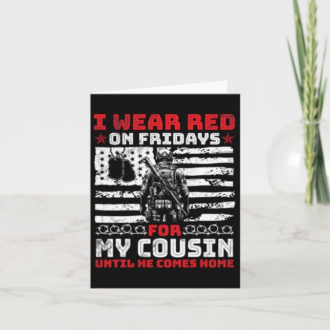 Love I Wear Red On Fridays For My Cousin Until He  Card (Front)