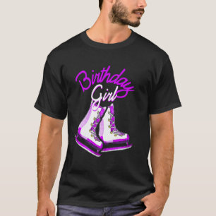 Love Ice Skating Love Ice Party Birthday Girl  1 T-Shirt