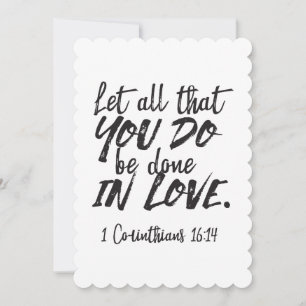 Love in Action - 1 Corinthians 16:14 Inspirational Holiday Card