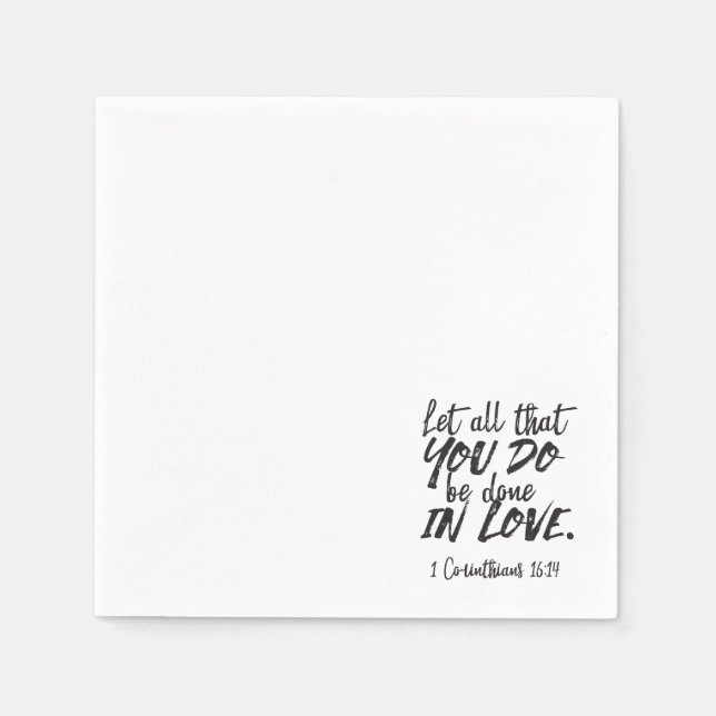 Love in Action - 1 Corinthians 16:14 Inspirational Napkins (Front)