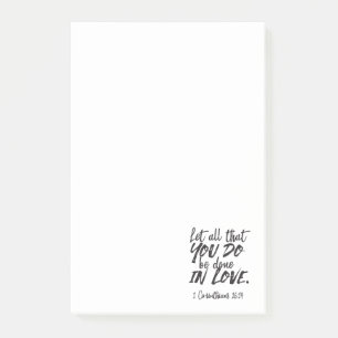 Love in Action - 1 Corinthians 16:14 Inspirational Post-it Notes