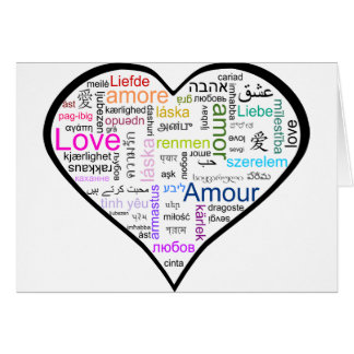Love in all languages Heart Cards