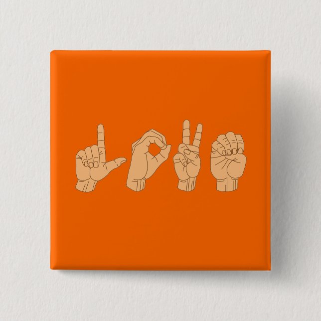 LOVE in American Sign Language Button (Front)