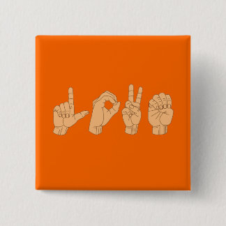 LOVE in American Sign Language Button