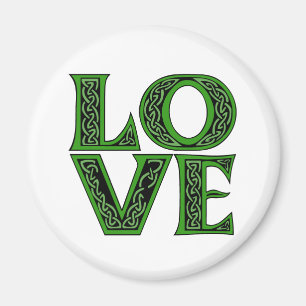 Love in an Irish Celtic Font Magnet