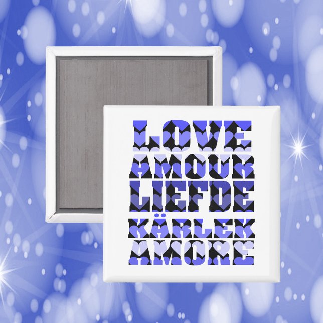 Love in Different Languages Blue Hearts Magnet (A magnet that says love in English, French, Dutch, Swedish and Italian with blue hearts.)