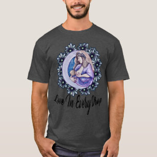 Love In Every Drop Mom Floral Boho Breastfeeding A T-Shirt