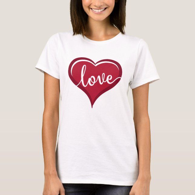 love in heart valentines T-Shirt (Front)