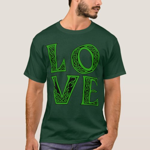 LOVE in Large Celtic Letters T_Shirt