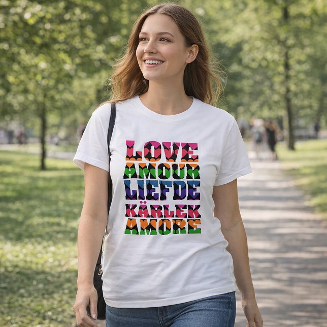 Love in Many Languages Neon Hearts T-Shirt (A tshirt that says love in English, French, Dutch, Swedish and Italian with neon hearts.)