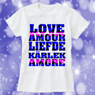 Love in Many Languages Text Hearts Pink Blue T-Shirt