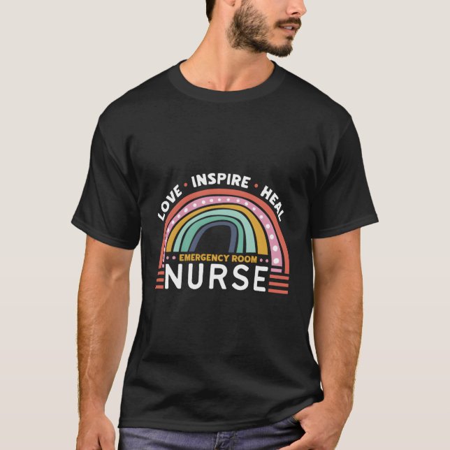 Love Inspire Heal Emergency Room Nurse Medical Hea T-Shirt (Front)