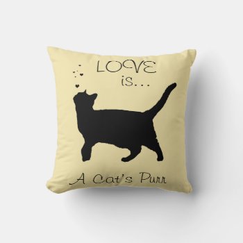 Love Is A Cat's Purr Throw Pillow by BamalamArt at Zazzle