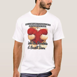 Love is a dirty trick... T-Shirt