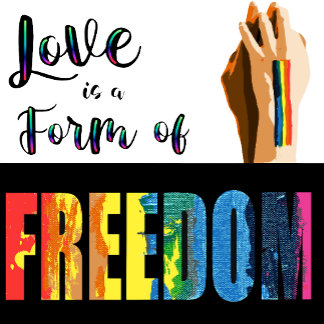 Love is a Form of Freedom Reusable Grocery Bag